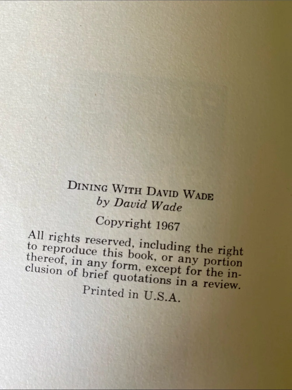 Vtg 1967 First Ed Dining with David Wade Cookbook - Paperback 300 pages